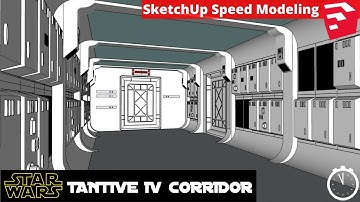 SketchUp Speed Modeling - Star Wars Tantive IV Corridor