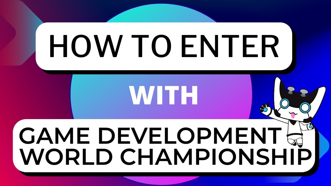 GDWC 2023 Game Development World Championship