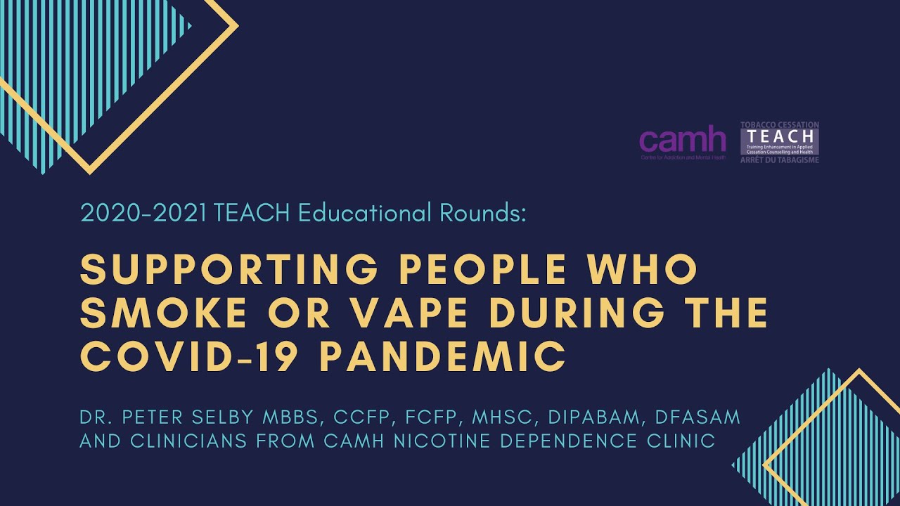 elfbar nachfüll pod läuft aus TEACH Educational Rounds: Supporting People who Smoke or Vape During  COVID-19 Pandemic (2020.04.06)