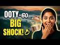 Ooty Travel Vlog | என் Birthday-க்கு நடந்த அந்த 1 சம்பவம் ❤️