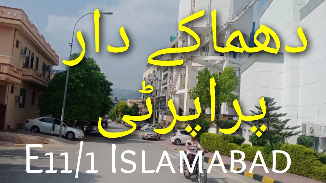 E11/1 Islamabad, Property Updates, Plot And House For Sale, New Updates