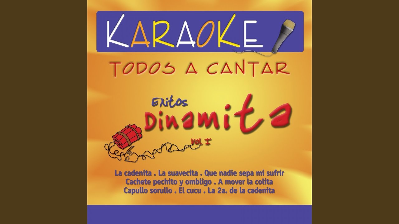El Cucu (Karaoke Version) (Originally Performed By La Sonora Dinamita)