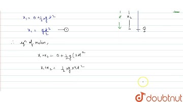 A particle is falling freely under gravity. In first t second it covers distance x_1 and in the ...
