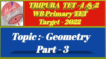 Geometry // Problem Solution // Day - 3 // TET 1 & 2  Math //WB Primary TET // Target - 2022