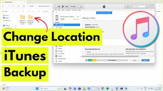 How to Change Backup location in iTunes on Windows 11 (Laptop & PC)