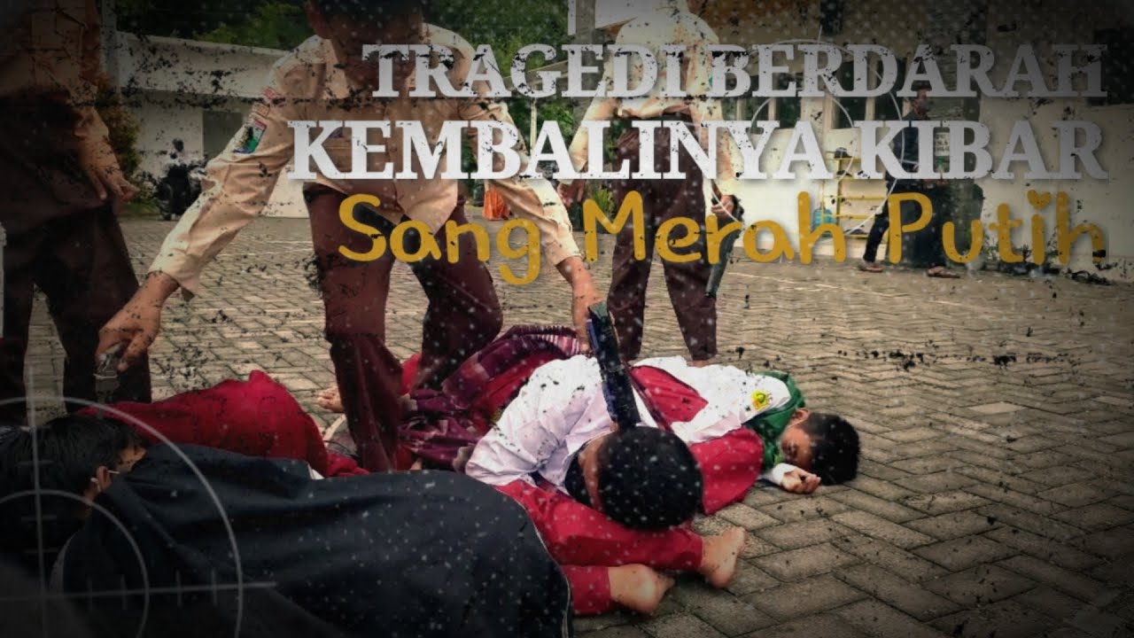 TRAGEDI BERDARAH: KEMBALINYA KIBAR SANG MERAH PUTIH | Kelas 6 SDIT Harapan Umat Kalisat