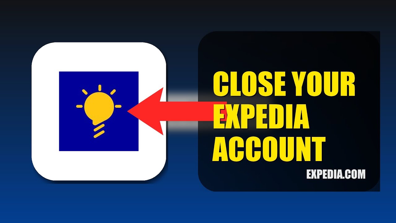 How To Close Your Expedia Account 2025 (2026)