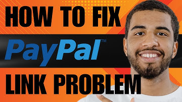 How to Fix Bank Account Link Problem in PayPal (2025)