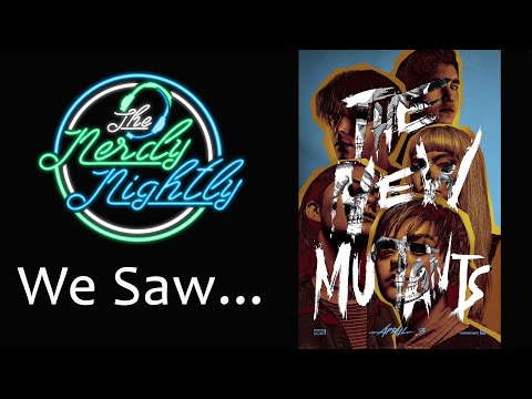 We Saw New Mutants! (Audio Only)