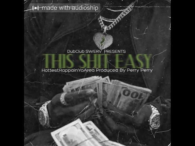 Watch HottestRappainYoArea – This Shit Easy (OFFICIAL AUDIO) on YouTube Watch HottestRappainYoArea – This Shit Easy (OFFICIAL AUDIO) on YouTube