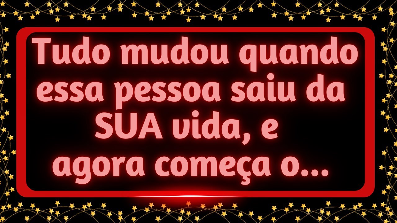 Tudo mudou quando essa pessoa saiu da sua vida,  e agora em Dezembro começa o...