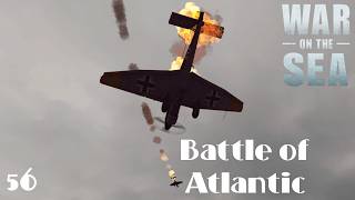 War on the Sea - Battle for Atlantic - A murder of Stukas  - E56