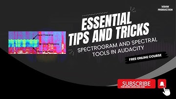 Spectrogram  and Spectral Tools in audacity