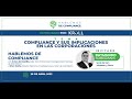 Hablemos de compliance. Progama 2. 3ra temporada.Compliance y sus implicaciones en las corporaciones