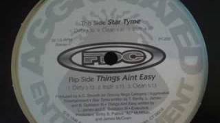 Foundation Clique - Star Tyme / Things Ain't Easy