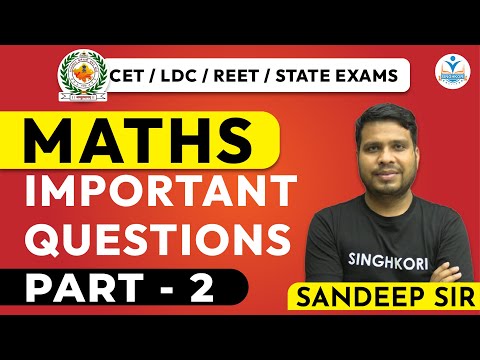 MATHS IMPORTANT QUESTION FOR ALL EXAMS | CET /LDC / REET / STATE EXAMS | MATHS IMPORTANT QUESTIONS
