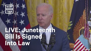 Joe Biden Signs Legislation Making Juneteenth a Federal Holiday | LIVE