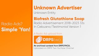 Biofresh Glutathione Soap Testimonial Radio Ad 2018-2023 33s (in  Cebuano/Version 1)