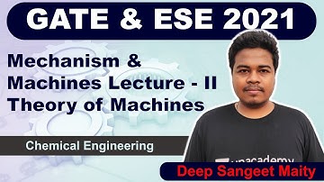 Mechanism & Machines Lecture - II | Theory of Machines | Deep Sangeet Maity
