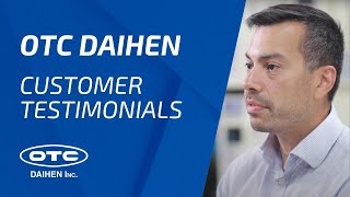 OTC DAIHEN - One Company - Testimonials