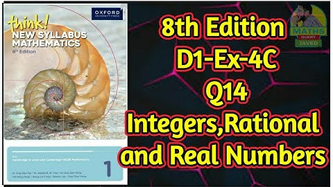 Q14 || Ex-4C || D1-8th edition || Chap 4 || Integers,Rational Numbers and real Numbers