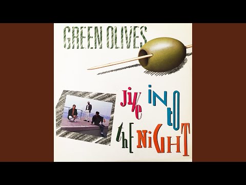 Green Olives — Jive into the Night (Radio Mix)
