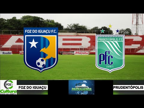 AO VIVO - FOZ DO IGUAÇU FUTEBOL CLUBE X PRUDENTÓPOLIS - DIISÃO DE ACESSO