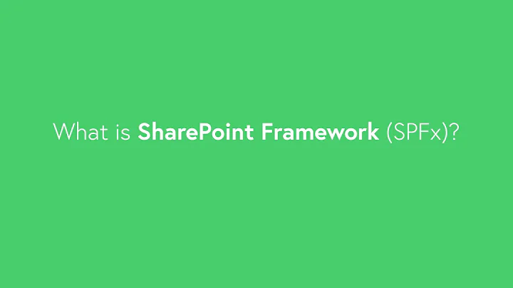 What is SharePoint Framework  Introduction to Shar...