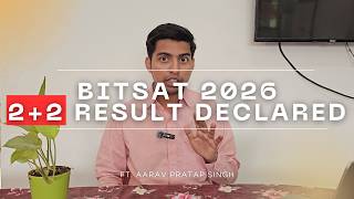 BITSAT 2026 2+2 RESULTS DECLARED | Know Cutoffs Here
