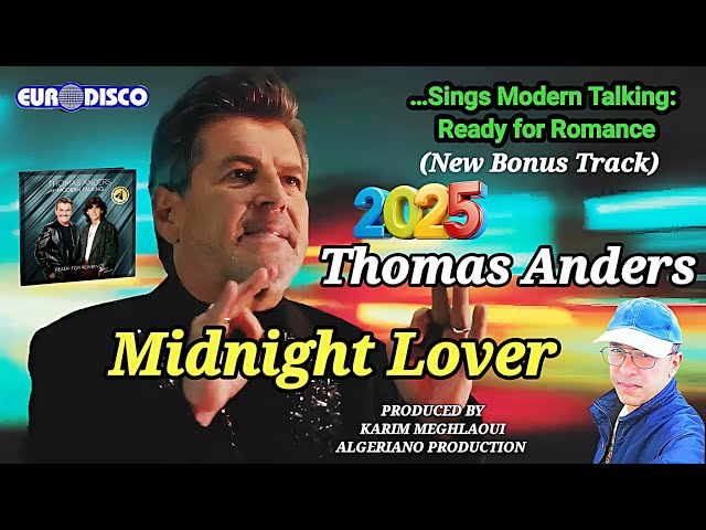 Thomas Anders - MIDNIGHT LOVER- ...Sings Modern Talking: Ready For Romance  2LP - Eurodisco 2025