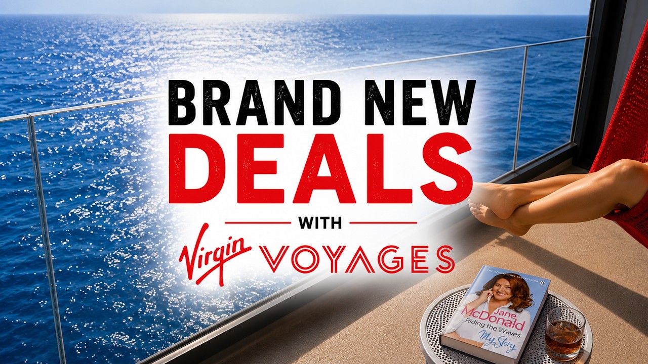 Brand New Virgin Voyages Deals | Cruise1st