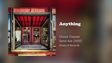 Chuck Cleaver - Anything