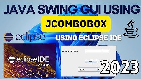 JComboBox in Java Swing | Java Swing GUI Tutorial | Java GUI using Eclipse IDE [2023]| Java GUI