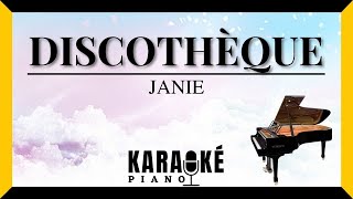 Discothèque - JANIE (Karaoké Piano Français) Resimi