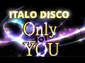 Italo Disco - 4 Hours only for You