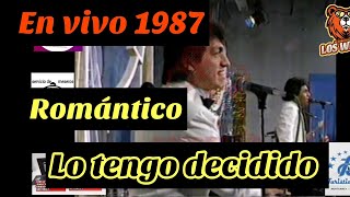 Download Lagu 1987, Romántico, Lo tengo decidido, en vivo. MP3