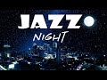 Laid back jazz  playlist  soft night instrumental jazz music for relax sleep rest