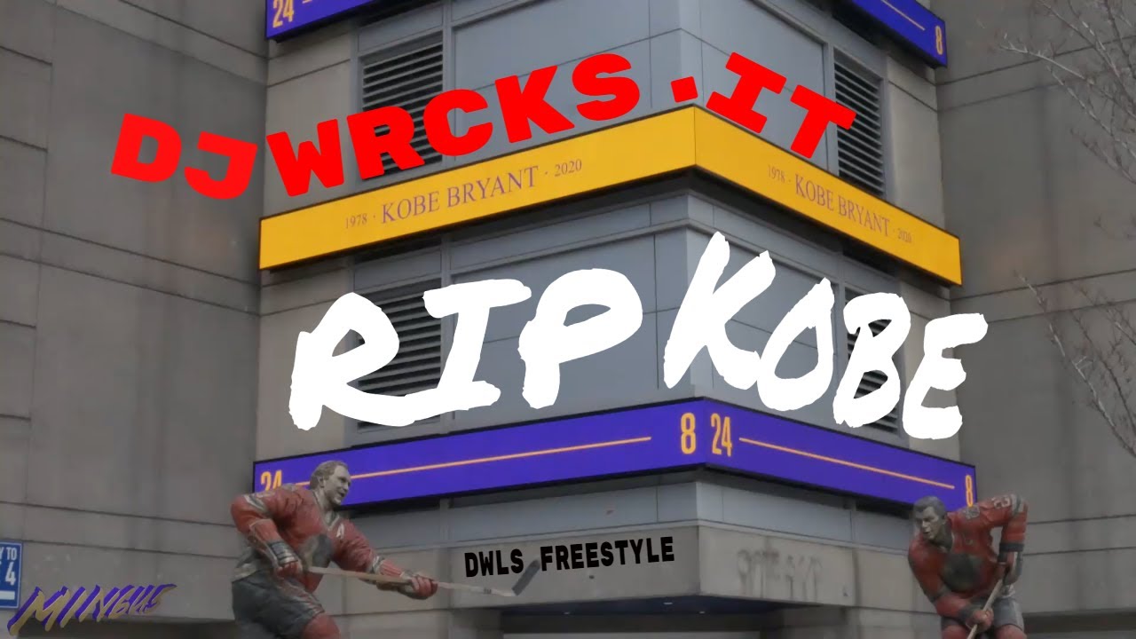 djWRCKS.iT - DWLS  Music Video freestyle (Kobe Bryant Tribute)