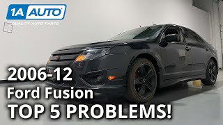 Top 5 Problems Ford Fusion Sedan 1st Generation 200612