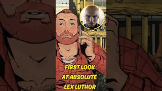 First Look at Absolute Lex Luthor #superman #dccomics #dc #lexluthor #absolutesuperman