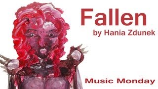 Fallen - Music Monday - Original song by Hania Zdunek