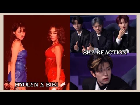 Stray Kids reaction to Hyolyn x Bibi MAMA 2022 performance