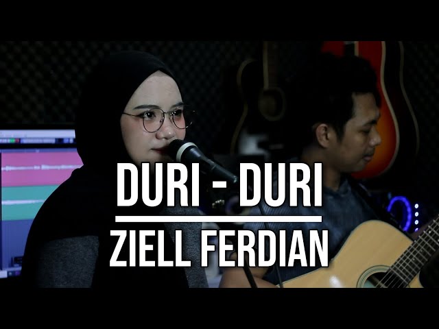 DURI DURI - ZIELL FERDIAN (LIVE COVER INDAH YASTAMI) class=