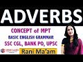 Adverbs in English Grammar | Concept of MPT | Basic English Grammar in Hindi By Rani Mam