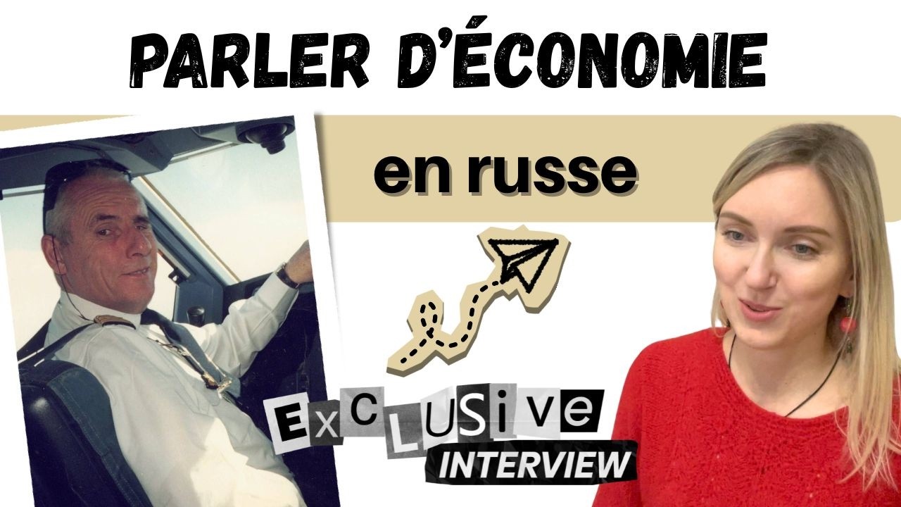 Apprendre le russe pour parler d'économie ! (Interview exclusive avec Romain Kroës)