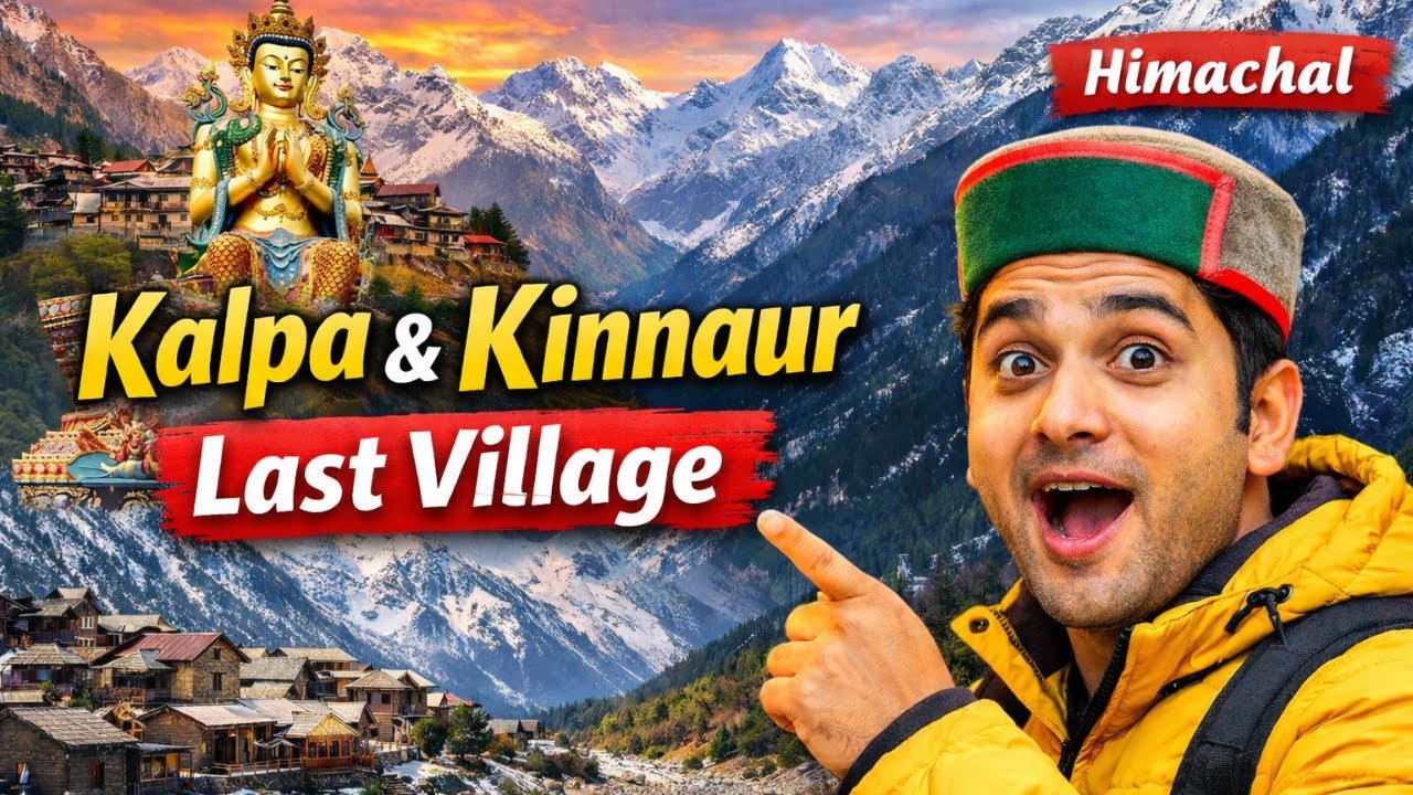 India ka Last Village Chitkul | Kinnaur Kalpa Full Vlog
