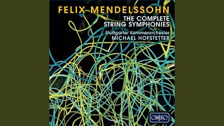 String Symphony No. 6 in E-Flat Major, MWV N6: I. Allegro