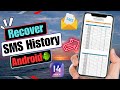 How to recover 1 year sms history   copy