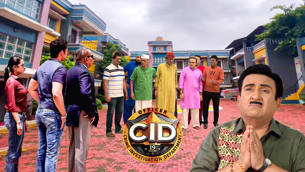 CID अचानक क्यों पहुंची Gokuldham Society | CID | New Episode
