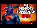 Grubby | [EPIC] VS Demon 6 SUPERMAN